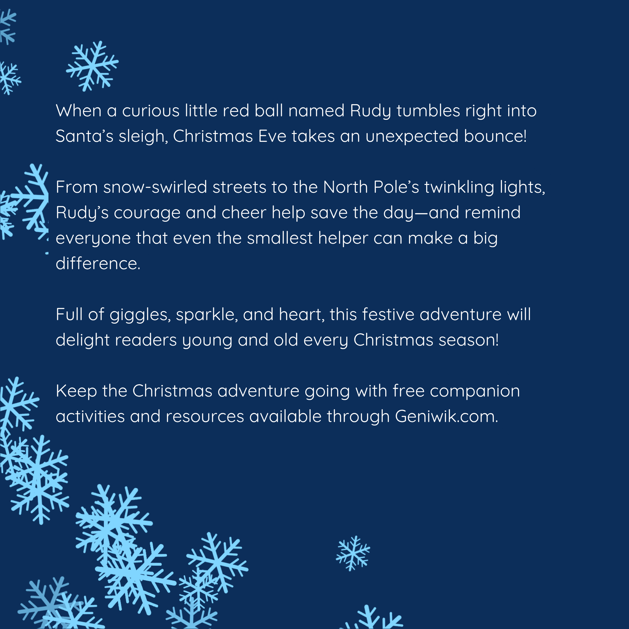 The Adventures of Rudy, the Little Red Ball: The Christmas Mishap back cover