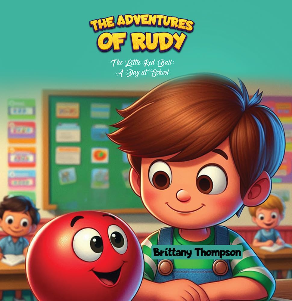 Cover of The Adventures of Rudy: A Day at School